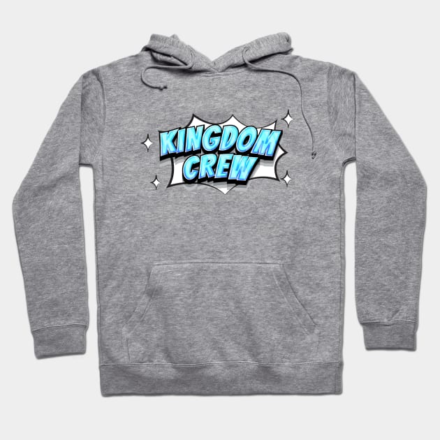 Kingdom Crew Comic Style Hoodie by erock